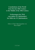 Constitutions of the World from the late 18th Century to the Middle of the 19th Century: New Ireland - Rhode Island Volume 1, Part V 3598357559 Book Cover