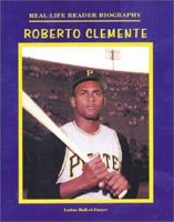 Roberto Clemente (Real Life Reader Biography) 1584151277 Book Cover