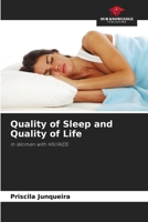 Quality of Sleep and Quality of Life: In Women with HIV/AIDS 6205891654 Book Cover