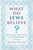 What Do Jews Believe? 0802716393 Book Cover