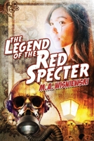 The Legend of the Red Specter 1732016704 Book Cover