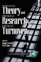 Innovative Theory and Empirical Reasearch on Employee Turnover (Hc) 1593110979 Book Cover