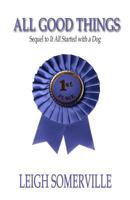 All Good Things 1630663352 Book Cover
