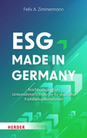 Esg - Made in Germany: Nachhaltigkeit Als Unternehmensstrategie Fur Deutsche Familienunternehmen 3451396475 Book Cover