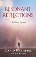 Resonant Reflections: A Spiritual Odyssey 1774821451 Book Cover