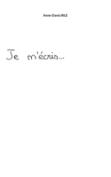 Je m'écris (French Edition) 2322619752 Book Cover