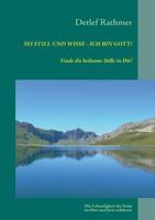 Sei still und wisse - ich bin GOTT!: Finde die heilsame Stille in Dir 3837040216 Book Cover