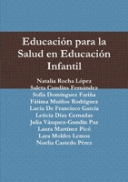 Educación para la Salud en Educación Infantil (Spanish Edition) 1445255154 Book Cover