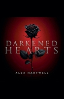 Darkened Hearts B0DSK22JW6 Book Cover