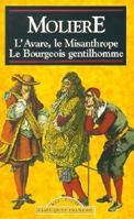 L'Avare / Le Misanthrope / Le Bourgeois Gentilhomme 2877141373 Book Cover