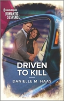 Driven to Kill 1335738452 Book Cover