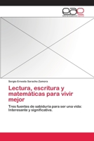 Lectura, Escritura y Matematicas Para Vivir Mejor 3659083860 Book Cover