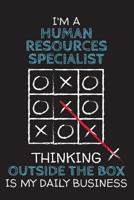 I'm a HUMAN RESOURCES SPECIALIST: Thinking Outside The Box - Blank Dotted Job Customized Notebook. Funny Profession Accessories. Office Supplies, Work Colleague Leaving Gift, Co-Worker, Boss, Annivers 1077052367 Book Cover