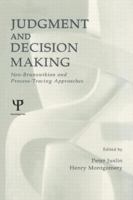 Judgment and Decision Making: Neo-brunswikian and Process-tracing Approaches 1138003271 Book Cover