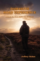 Damascus Road Experience B09Y25JZ34 Book Cover