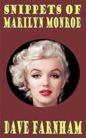 Snippets of Marilyn Monroe 1502469200 Book Cover