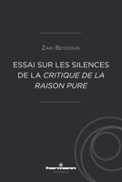 Essai sur les silences de la Critique de la raison pure (French Edition) B0FG2JJYLM Book Cover