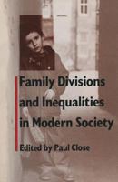 Family Divisions and Inequalities in Modern Society 1349093394 Book Cover