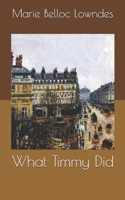 What Timmy Did 1546386408 Book Cover
