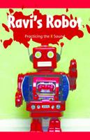 Ravi's Robot: Practicing the R Sound 1508132771 Book Cover