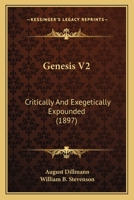 Genesis V2: Critically And Exegetically Expounded 1165386313 Book Cover