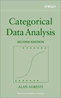 Categorical Data Analysis (Wiley Series in Probability and Statistics) 0471853011 Book Cover