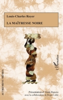 La maîtresse noire (Autrement Mêmes) (French Edition) 2343206058 Book Cover