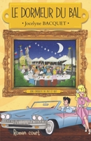 Le dormeur du bal: Une enquête de Pat et Kat (French Edition) 2494286328 Book Cover