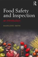 Food Safety and Inspection: An Introduction 0815353545 Book Cover