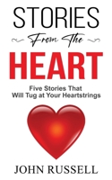 Stories from the Heart B0DF36HP7C Book Cover