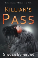 Killian's Pass 1393920721 Book Cover