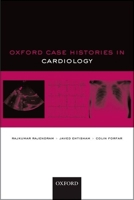 Oxford Case Histories in Cardiology 0199556784 Book Cover