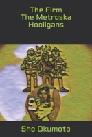 The Firm The Metroska Hooligans B08JDTNRBS Book Cover