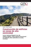 Construcción de edificios en zonas de alta sismicidad 6203030651 Book Cover