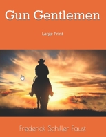 Gun Gentlemen 0816157103 Book Cover