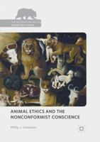 Animal Ethics and the Nonconformist Conscience 3030071863 Book Cover