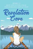 The Revelation Cove Series 1-3 (The Revelation Cove Collection) 1912382458 Book Cover