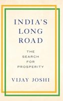 India's Long Road: The Search for Prosperity 0190610131 Book Cover