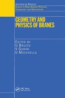 Geometry and Physics of Branes (High Energy Physics, Cosmology and Gravitation) 075030863X Book Cover