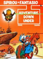 Adventure Down Under 1849180113 Book Cover