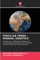 Física Da Terra - Manual Didático 6209126790 Book Cover