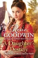 A Daughter's Destiny 1838773576 Book Cover
