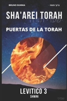 SHA'AREI TORAH: Puertas de la Torah - LEVÍTICO 3 (SHA'AREI TORAH - ESPAÑOL) (Spanish Edition) B0DS48BWNZ Book Cover