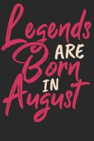Legends are born in August: Wochenplaner Januar bis Dezember 2020 - 1 Woche auf einen Blick - DIN A5 Monatsplaner Jahresplaner Jahr Terminplaner Checklisten & Notizen Legenden sind im August geboren G 1678460893 Book Cover