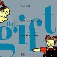 The Gift 091629191X Book Cover