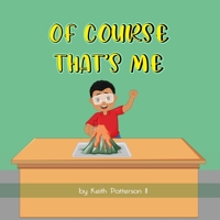 Of Course That's Me B0BTBYSX23 Book Cover