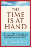 The Time Is at Hand 1607910268 Book Cover