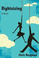Rightsizing 1497365228 Book Cover