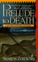 Prelude to Death (Blaine Stewart Mystery) 0525940790 Book Cover