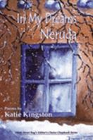 In My Dreams, Neruda 1599480042 Book Cover